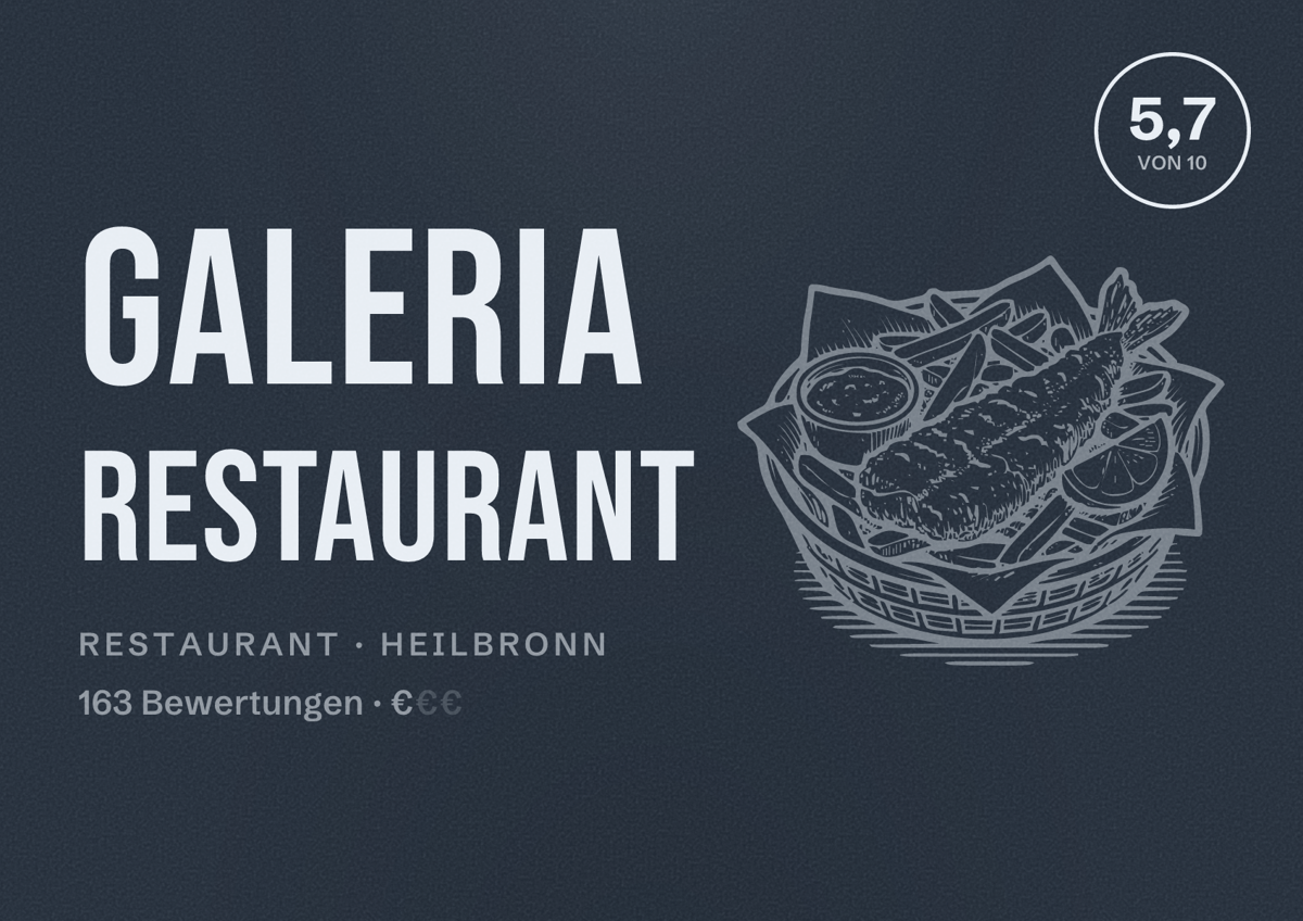 Illustriertes Poster von GALERIA Restaurant, Restaurant in Heilbronn: Bewertung 5,7 von 10 aus 163 Bewertungen, Preisniveau €