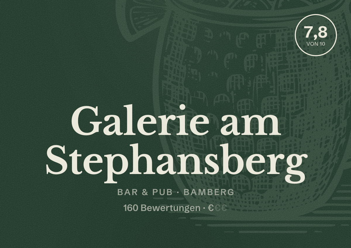 Illustriertes Poster von Galerie am Stephansberg, Bar & Pub in Bamberg: Bewertung 7,8 von 10 aus 160 Bewertungen, Preisniveau €