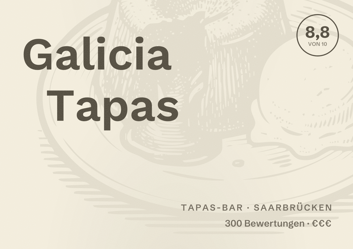 Illustriertes Poster von Galicia Tapas, Tapas-Bar in Saarbrücken: Bewertung 8,8 von 10 aus 300 Bewertungen, Preisniveau €€€
