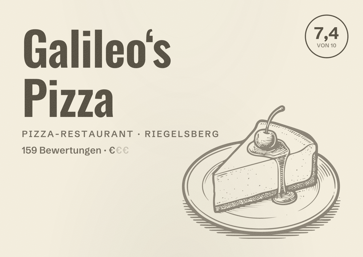 Illustriertes Poster von Galileo‘s Pizza, Pizza-Restaurant in Riegelsberg: Bewertung 7,4 von 10 aus 159 Bewertungen, Preisniveau €