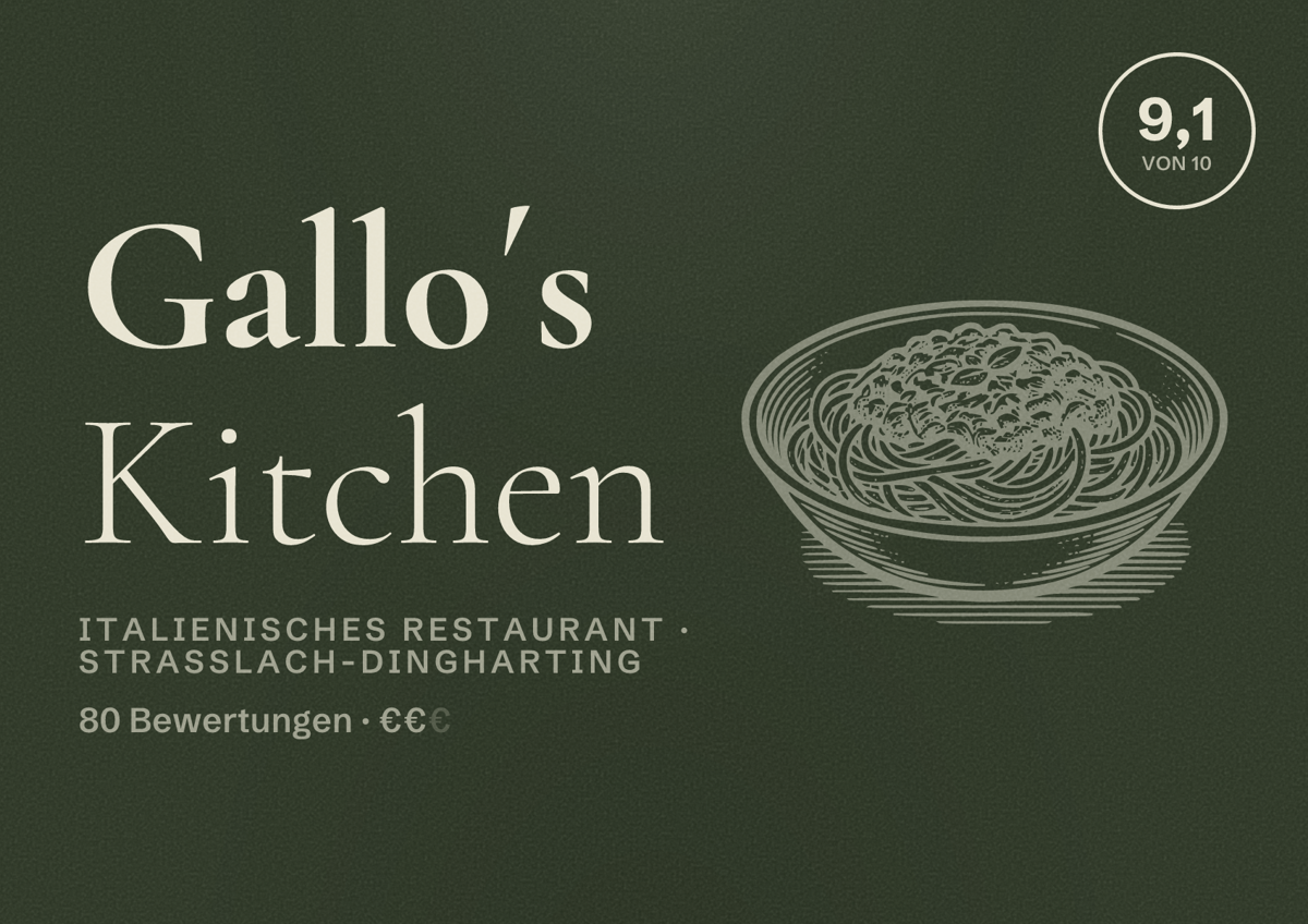 Illustriertes Poster von Gallo´s Kitchen, Italienisches Restaurant in Straßlach-Dingharting: Bewertung 9,1 von 10 aus 80 Bewertungen, Preisniveau €€