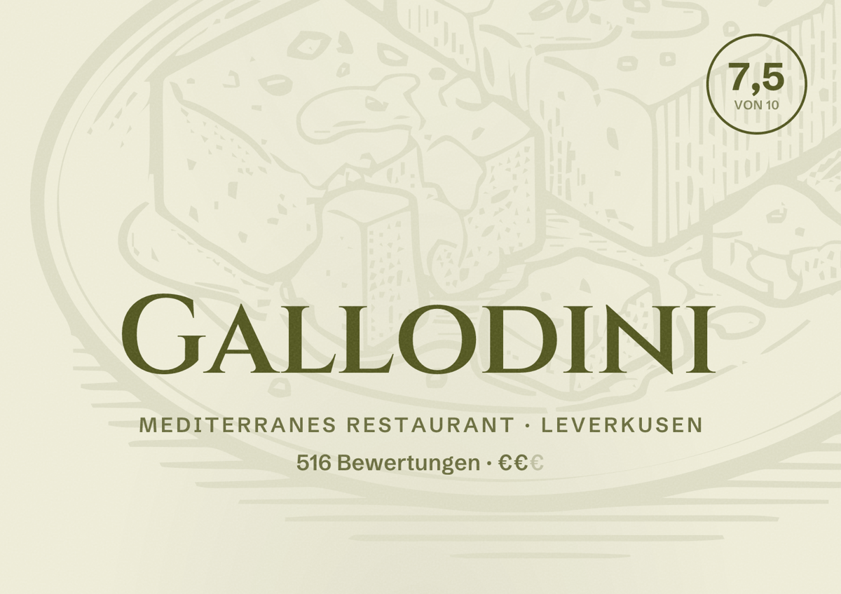 Illustriertes Poster von Gallodini, Mediterranes Restaurant in Leverkusen: Bewertung 7,5 von 10 aus 516 Bewertungen, Preisniveau €€