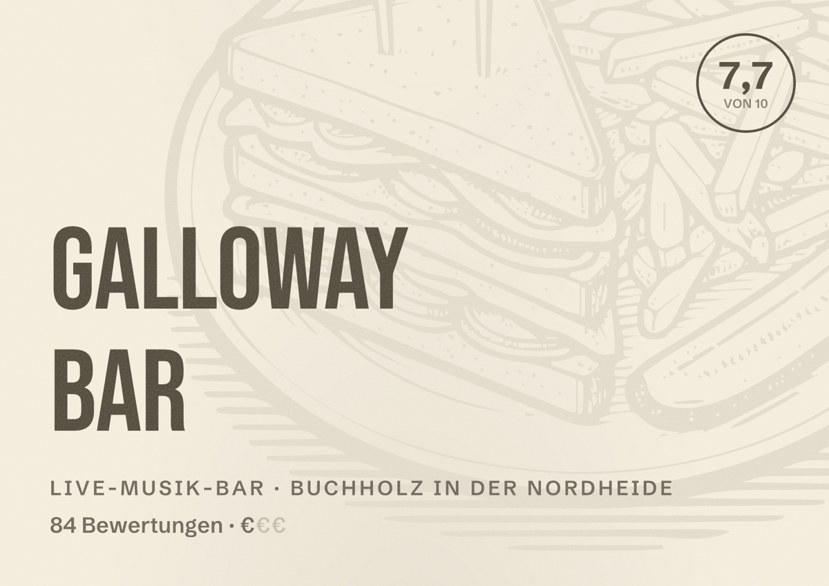 Illustriertes Poster von Galloway Bar, Live-Musik-Bar in Buchholz in der Nordheide: Bewertung 7,7 von 10 aus 84 Bewertungen, Preisniveau €