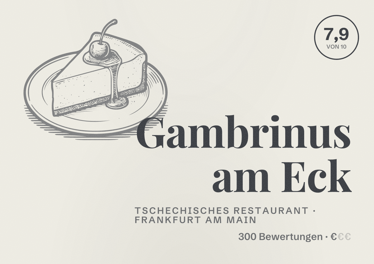 Illustriertes Poster von Gambrinus am Eck, Tschechisches Restaurant in Frankfurt am Main: Bewertung 7,9 von 10 aus 300 Bewertungen, Preisniveau €