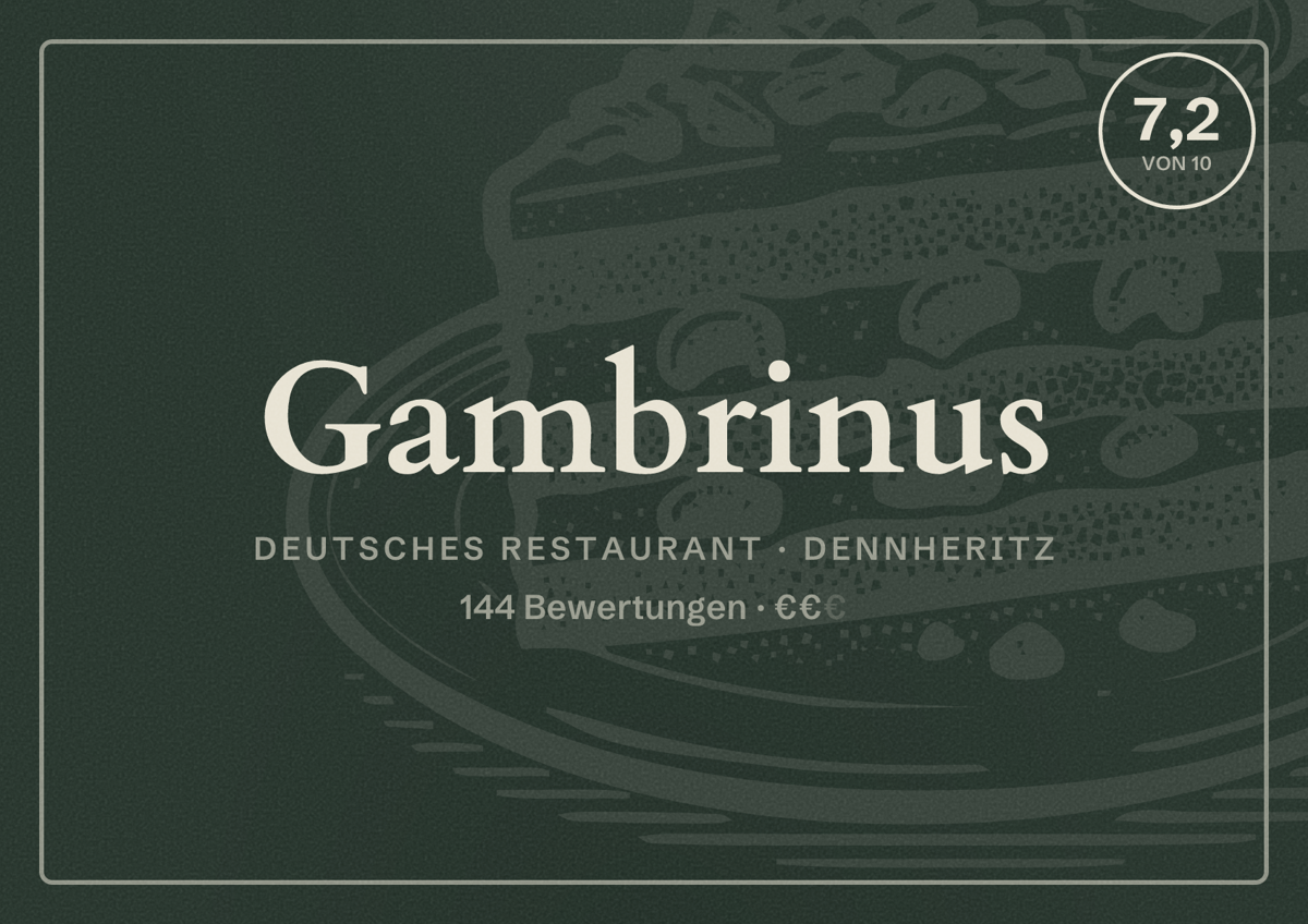 Illustriertes Poster von Gambrinus, Deutsches Restaurant in Dennheritz: Bewertung 7,2 von 10 aus 144 Bewertungen, Preisniveau €€