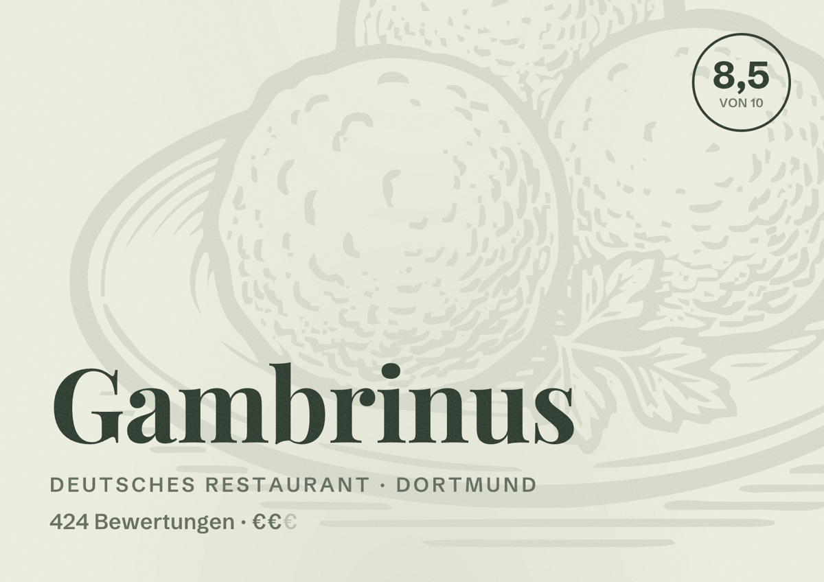 Illustriertes Poster von Gambrinus, Deutsches Restaurant in Dortmund: Bewertung 8,5 von 10 aus 424 Bewertungen, Preisniveau €€