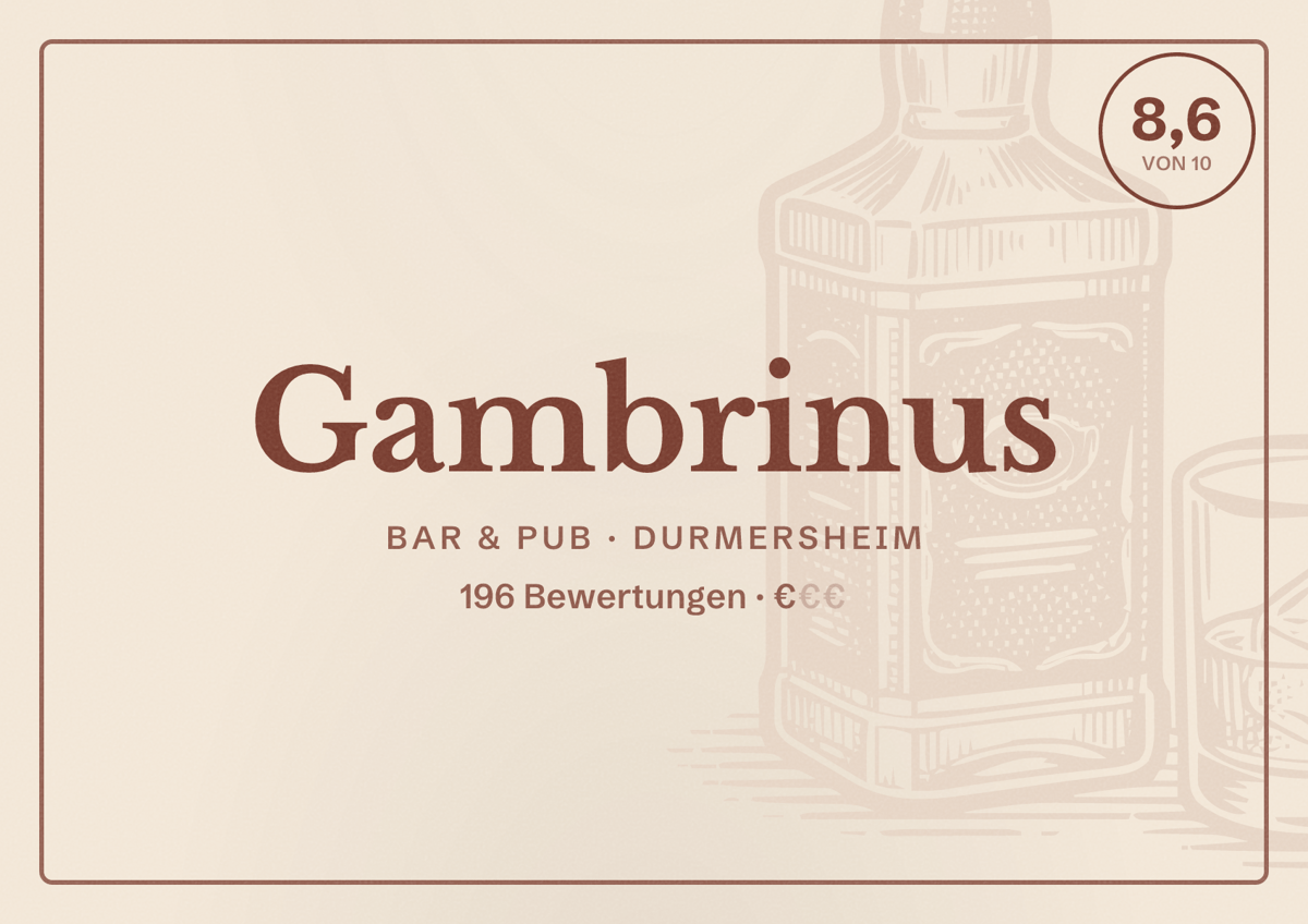 Illustriertes Poster von Gambrinus, Bar & Pub in Durmersheim: Bewertung 8,6 von 10 aus 196 Bewertungen, Preisniveau €