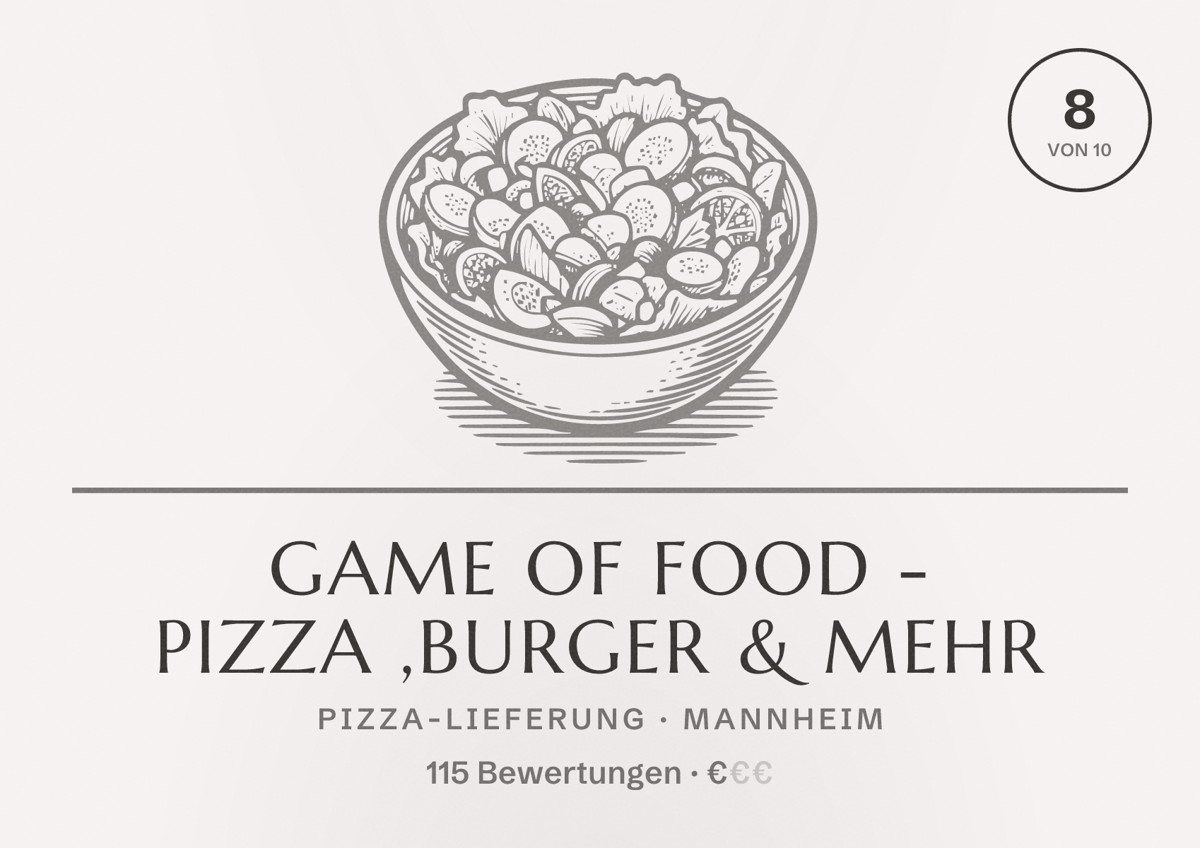 Illustriertes Poster von Game of Food - Pizza ,Burger & mehr, Pizza-Lieferung in Mannheim: Bewertung 8 von 10 aus 115 Bewertungen, Preisniveau €