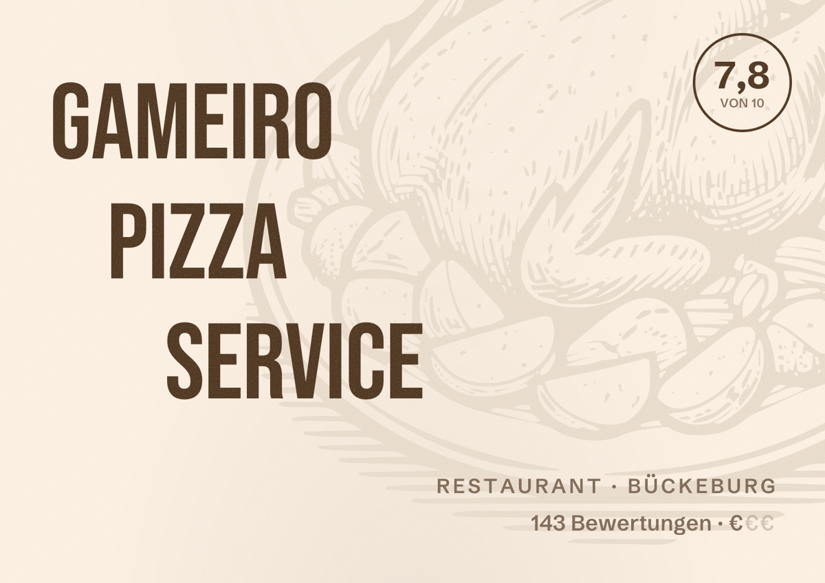 Illustriertes Poster von Gameiro Pizza Service, Restaurant in Bückeburg: Bewertung 7,8 von 10 aus 143 Bewertungen, Preisniveau €