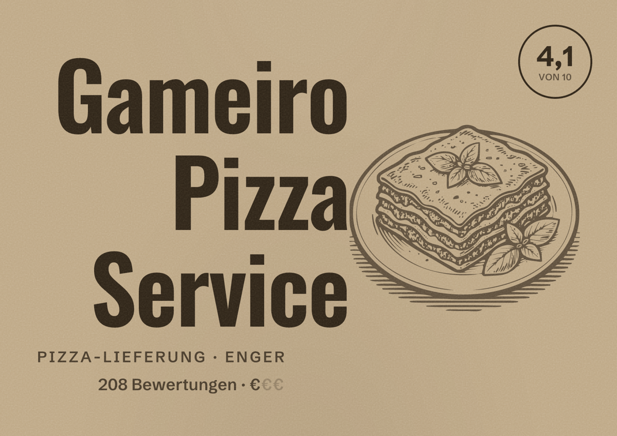 Illustriertes Poster von Gameiro Pizza Service, Pizza-Lieferung in Enger: Bewertung 4,1 von 10 aus 208 Bewertungen, Preisniveau €