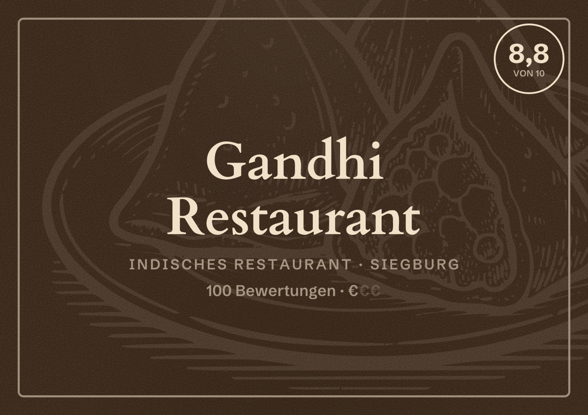 Illustriertes Poster von Gandhi Restaurant, Indisches Restaurant in Siegburg: Bewertung 8,8 von 10 aus 100 Bewertungen, Preisniveau €