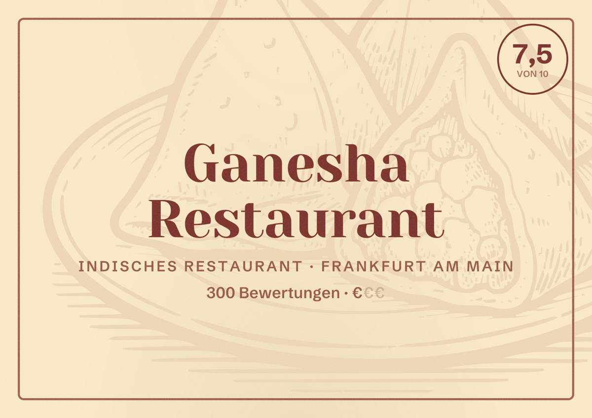 Illustriertes Poster von Ganesha Restaurant, Indisches Restaurant in Frankfurt am Main: Bewertung 7,5 von 10 aus 300 Bewertungen, Preisniveau €