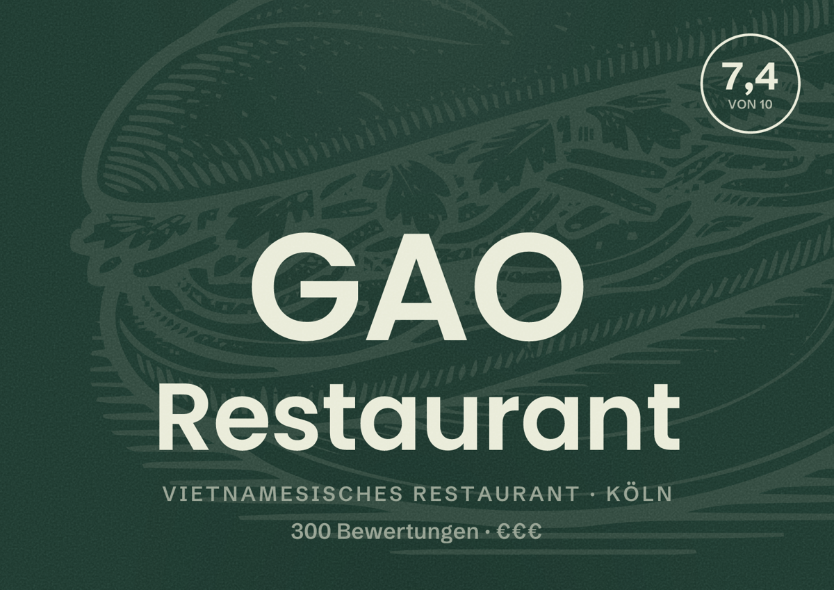 Illustriertes Poster von GAO Restaurant, Vietnamesisches Restaurant in Köln: Bewertung 7,4 von 10 aus 300 Bewertungen, Preisniveau €€€