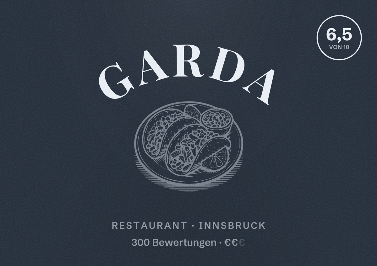Illustriertes Poster von Garda, Restaurant in Innsbruck: Bewertung 6,5 von 10 aus 300 Bewertungen, Preisniveau €€