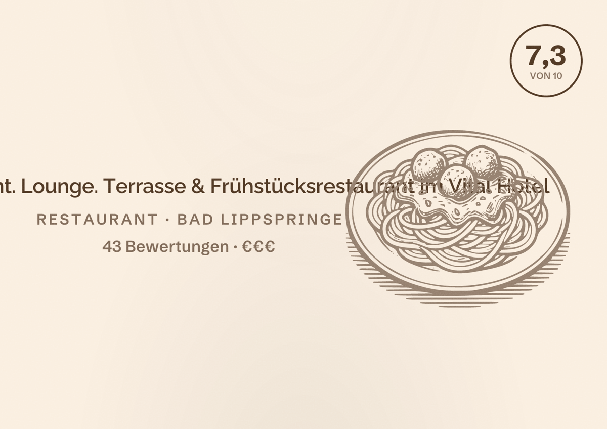 Illustriertes Poster von Garden Restaurant. Lounge. Terrasse & Frühstücksrestaurant im Vital Hotel, Restaurant in Bad Lippspringe: Bewertung 7,3 von 10 aus 43 Bewertungen, Preisniveau €€€