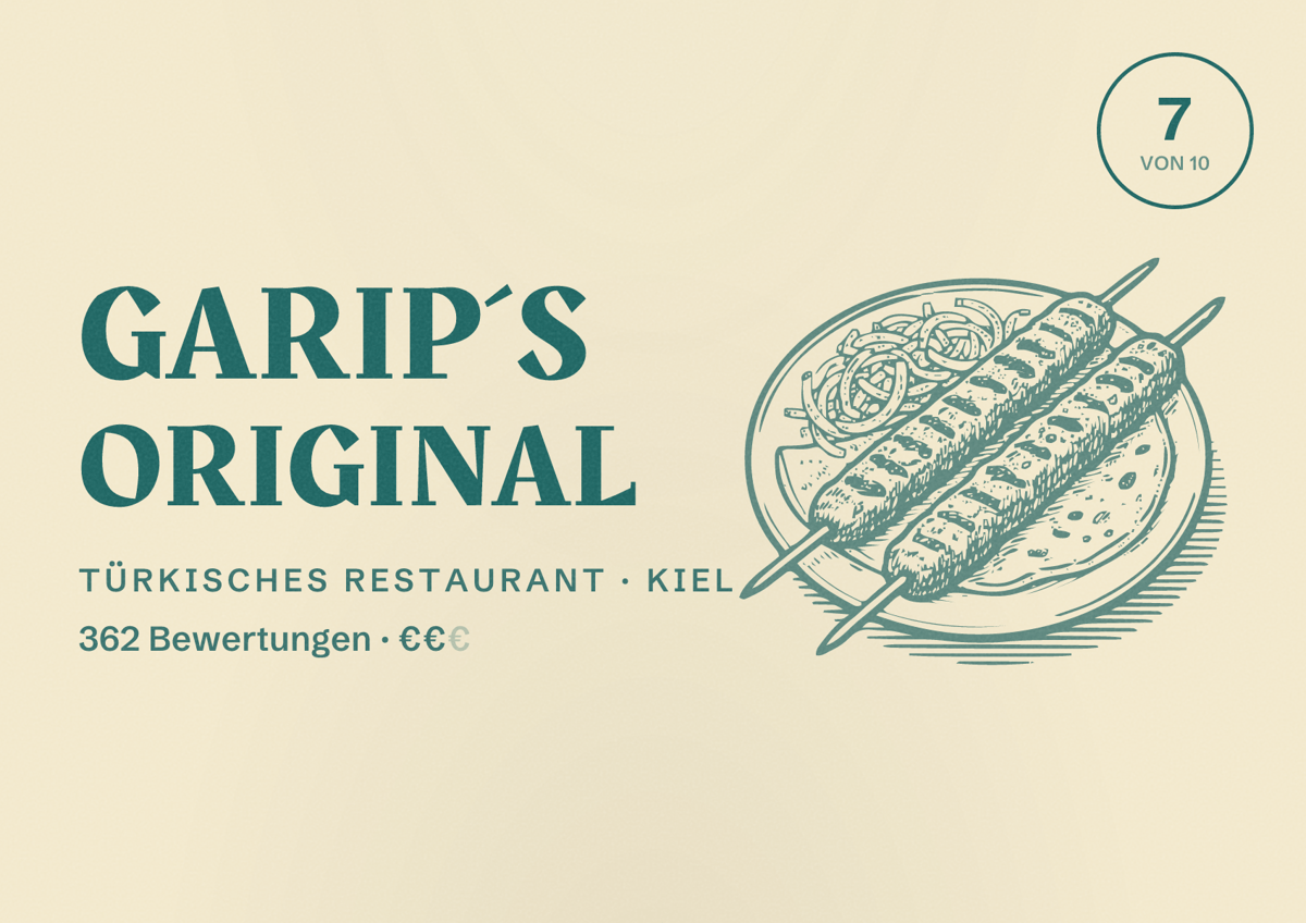 Illustriertes Poster von Garip´s Original, Türkisches Restaurant in Kiel: Bewertung 7 von 10 aus 362 Bewertungen, Preisniveau €€