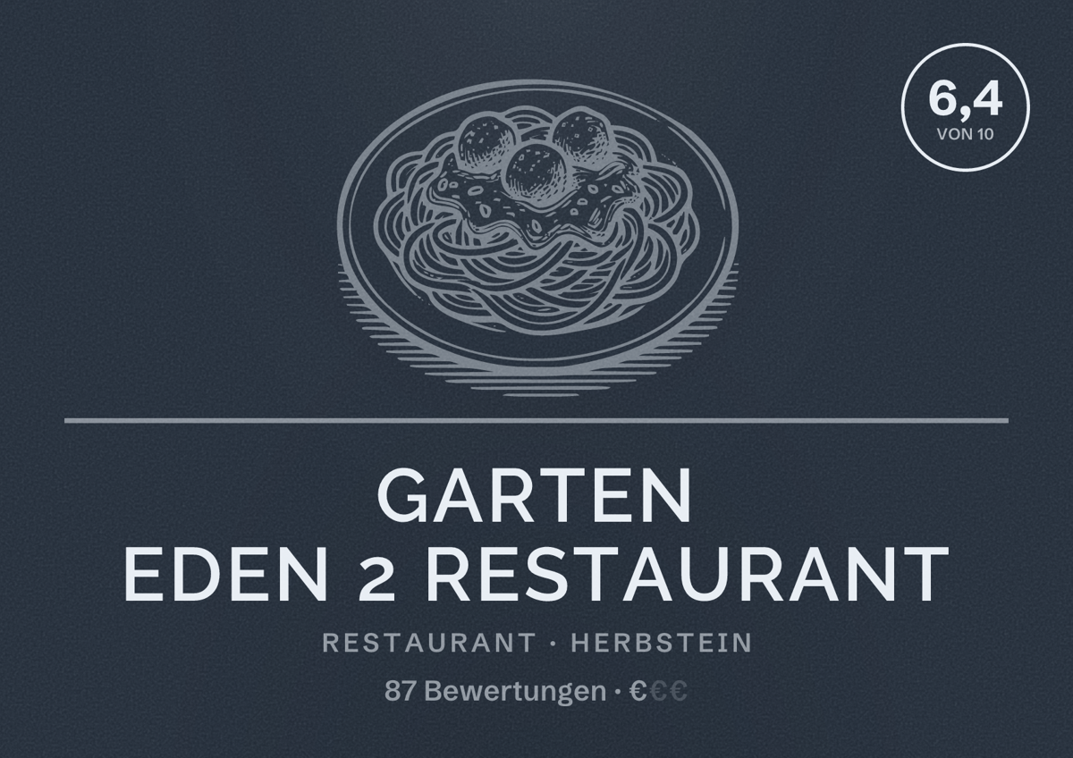 Illustriertes Poster von Garten Eden 2 Restaurant, Restaurant in Herbstein: Bewertung 6,4 von 10 aus 87 Bewertungen, Preisniveau €