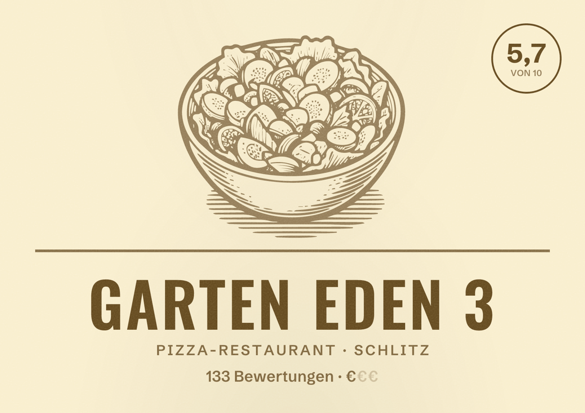 Illustriertes Poster von Garten Eden 3, Pizza-Restaurant in Schlitz: Bewertung 5,7 von 10 aus 133 Bewertungen, Preisniveau €