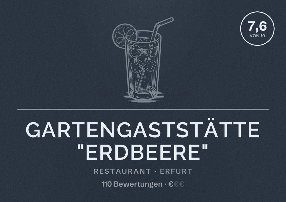 Illustriertes Poster von Gartengaststätte "Erdbeere", Restaurant in Erfurt: Bewertung 7,6 von 10 aus 110 Bewertungen, Preisniveau €