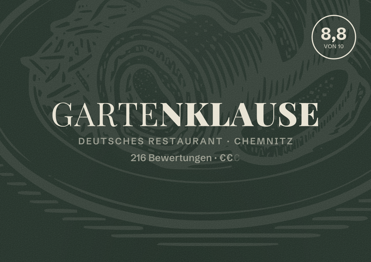 Illustriertes Poster von Gartenklause, Deutsches Restaurant in Chemnitz: Bewertung 8,8 von 10 aus 216 Bewertungen, Preisniveau €€