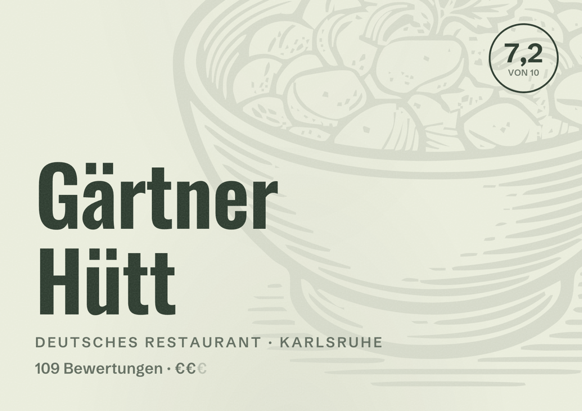 Illustriertes Poster von Gärtner Hütt, Deutsches Restaurant in Karlsruhe: Bewertung 7,2 von 10 aus 109 Bewertungen, Preisniveau €€