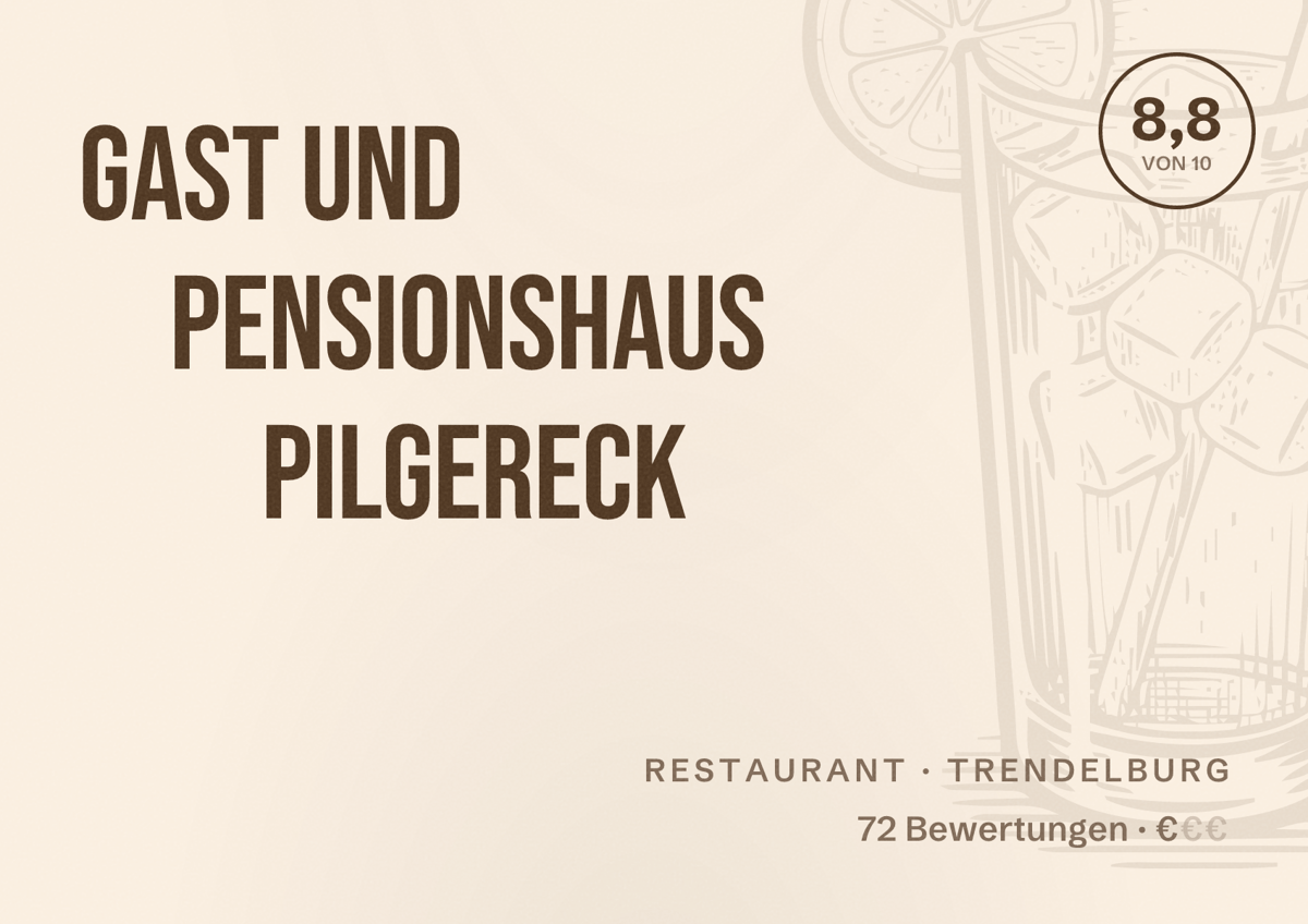 Illustriertes Poster von Gast und Pensionshaus Pilgereck, Restaurant in Trendelburg: Bewertung 8,8 von 10 aus 72 Bewertungen, Preisniveau €