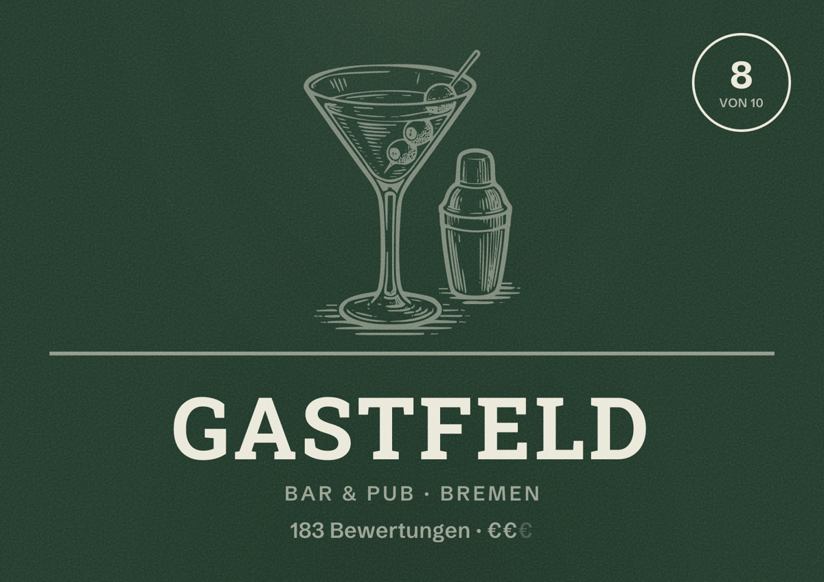Illustriertes Poster von Gastfeld, Bar & Pub in Bremen: Bewertung 8 von 10 aus 183 Bewertungen, Preisniveau €€