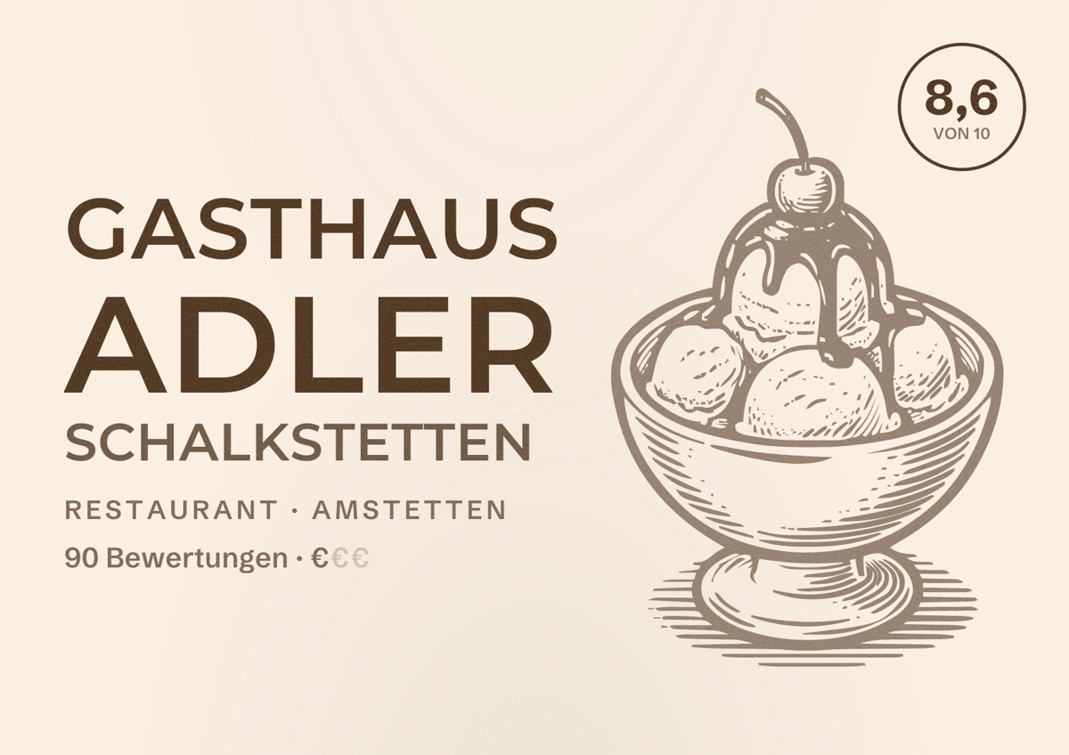 Illustriertes Poster von Gasthaus Adler Schalkstetten, Restaurant in Amstetten: Bewertung 8,6 von 10 aus 90 Bewertungen, Preisniveau €