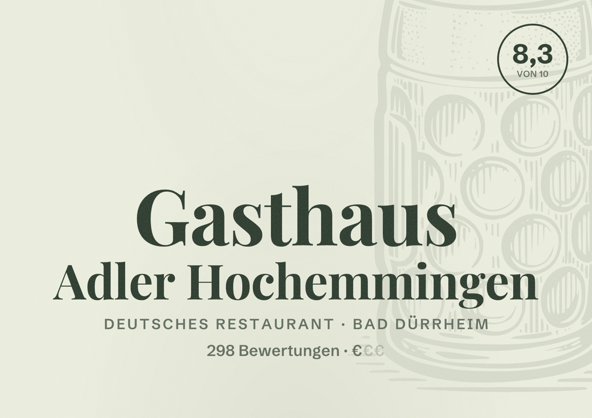 Illustriertes Poster von Gasthaus Adler Hochemmingen, Deutsches Restaurant in Bad Dürrheim: Bewertung 8,3 von 10 aus 298 Bewertungen, Preisniveau €