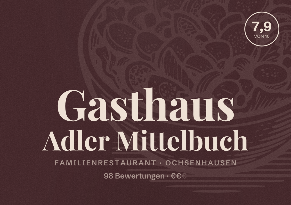 Illustriertes Poster von Gasthaus Adler Mittelbuch, Familienrestaurant in Ochsenhausen: Bewertung 7,9 von 10 aus 98 Bewertungen, Preisniveau €€