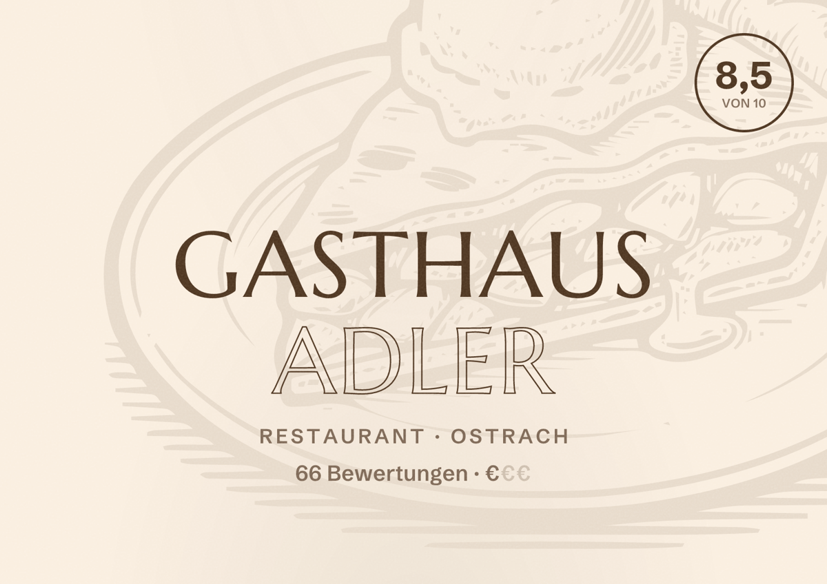 Illustriertes Poster von Gasthaus Adler, Restaurant in Ostrach: Bewertung 8,5 von 10 aus 66 Bewertungen, Preisniveau €