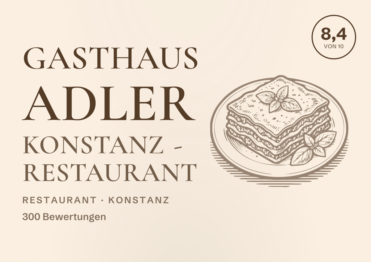 Illustriertes Poster von Gasthaus Adler Konstanz - Restaurant, Restaurant in Konstanz: Bewertung 8,4 von 10 aus 300 Bewertungen