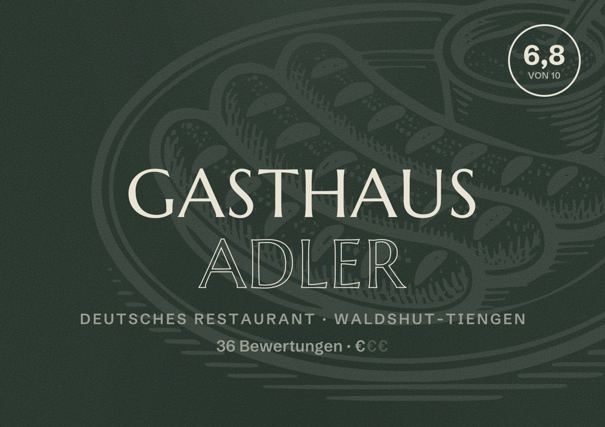 Illustriertes Poster von Gasthaus Adler, Deutsches Restaurant in Waldshut-Tiengen: Bewertung 6,8 von 10 aus 36 Bewertungen, Preisniveau €