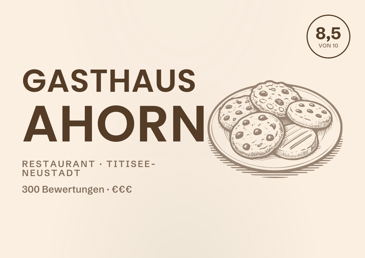 Illustriertes Poster von Gasthaus Ahorn, Restaurant in Titisee-Neustadt: Bewertung 8,5 von 10 aus 300 Bewertungen, Preisniveau €€€