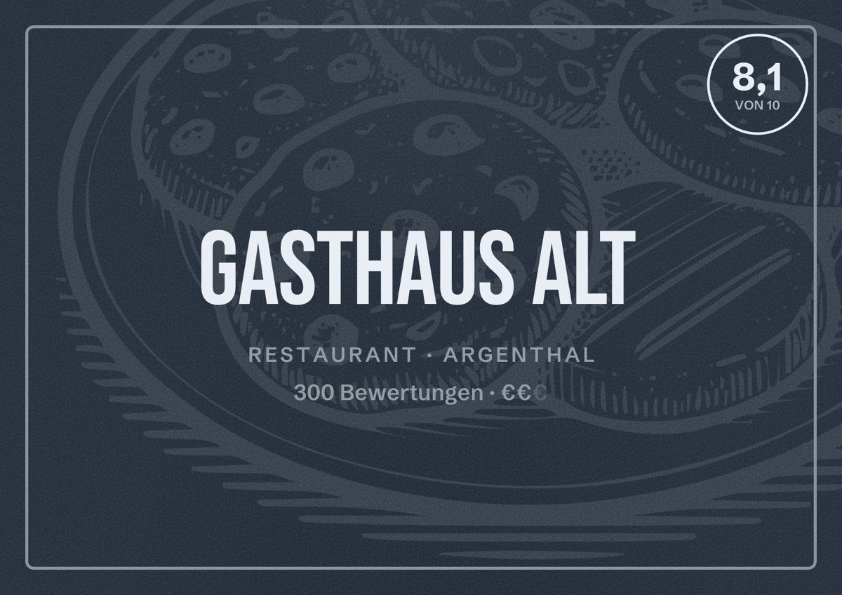 Illustriertes Poster von Gasthaus Alt, Restaurant in Argenthal: Bewertung 8,1 von 10 aus 300 Bewertungen, Preisniveau €€