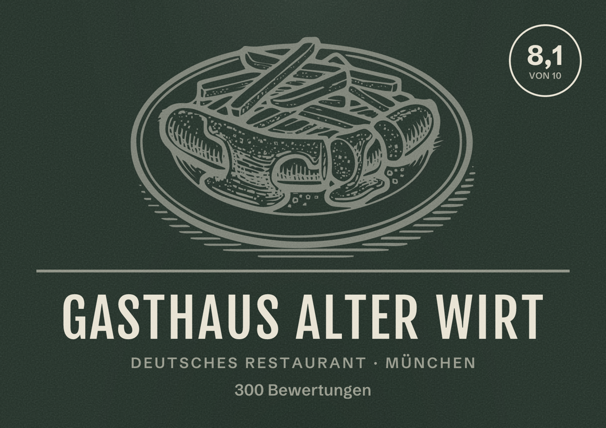 Illustriertes Poster von Gasthaus Alter Wirt, Deutsches Restaurant in München: Bewertung 8,1 von 10 aus 300 Bewertungen