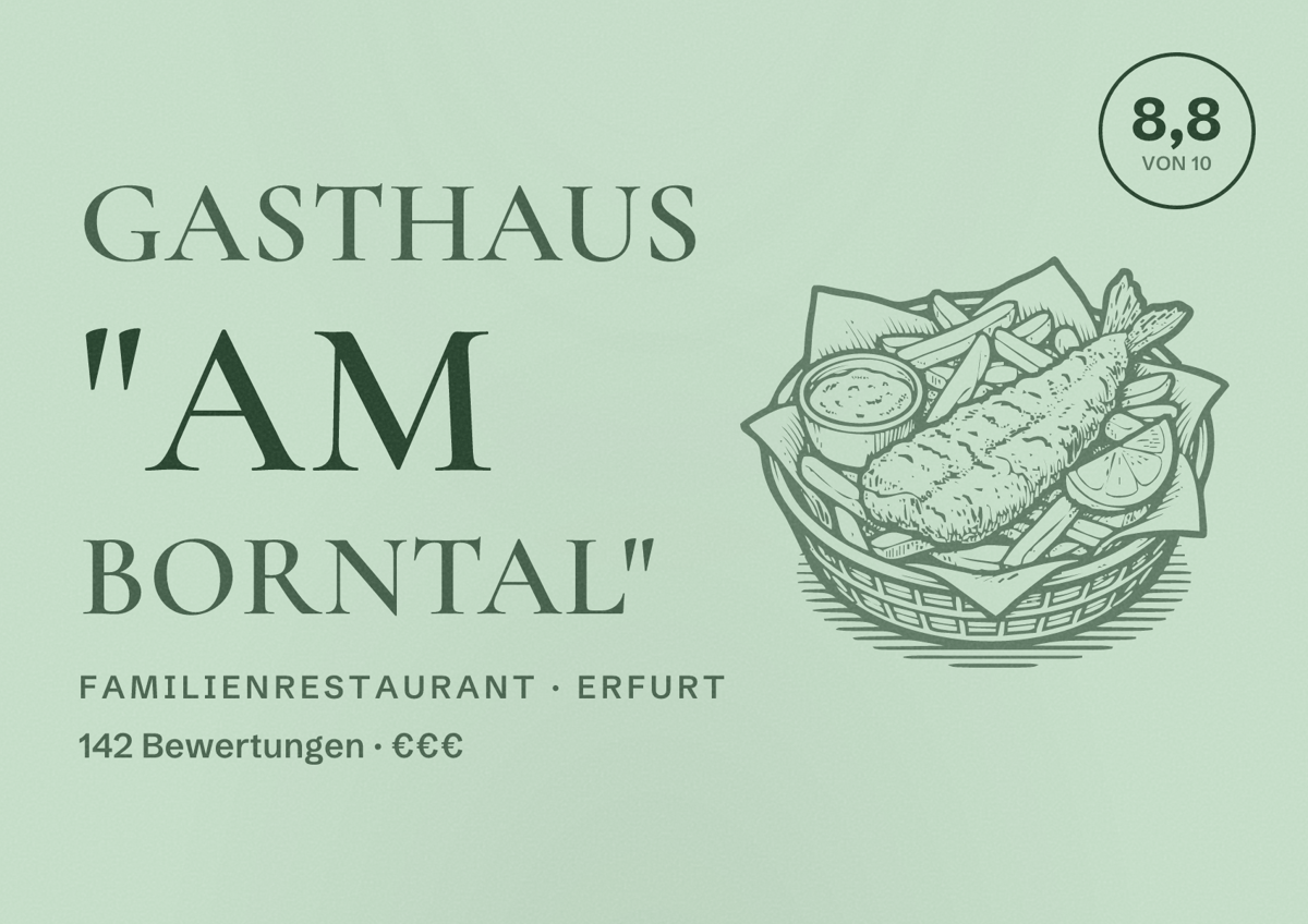 Illustriertes Poster von Gasthaus "Am Borntal", Familienrestaurant in Erfurt: Bewertung 8,8 von 10 aus 142 Bewertungen, Preisniveau €€€