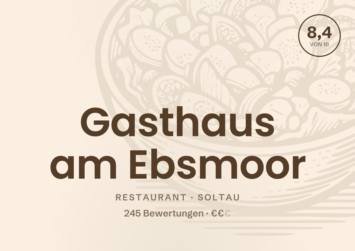 Illustriertes Poster von Gasthaus am Ebsmoor, Restaurant in Soltau: Bewertung 8,4 von 10 aus 245 Bewertungen, Preisniveau €€