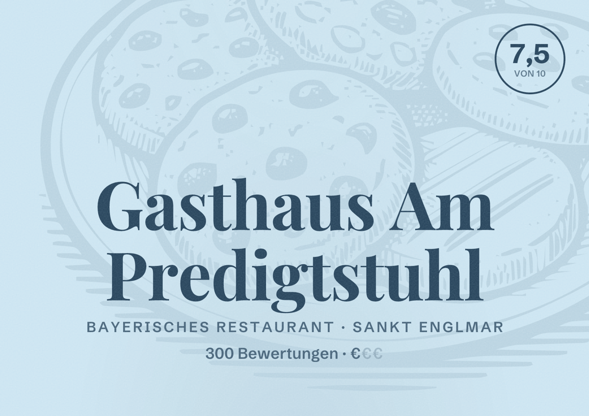 Illustriertes Poster von Gasthaus Am Predigtstuhl, Bayerisches Restaurant in Sankt Englmar: Bewertung 7,5 von 10 aus 300 Bewertungen, Preisniveau €