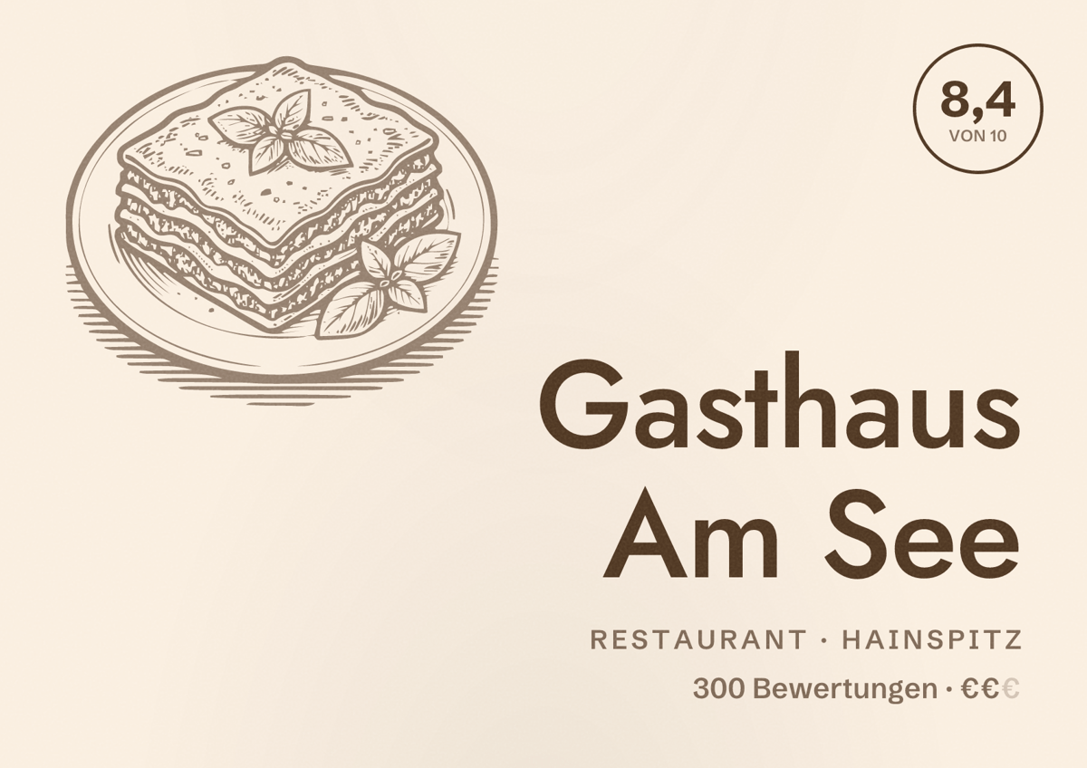 Illustriertes Poster von Gasthaus Am See, Restaurant in Hainspitz: Bewertung 8,4 von 10 aus 300 Bewertungen, Preisniveau €€