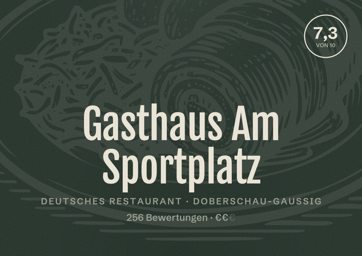 Illustriertes Poster von Gasthaus Am Sportplatz, Deutsches Restaurant in Doberschau-Gaußig: Bewertung 7,3 von 10 aus 256 Bewertungen, Preisniveau €€