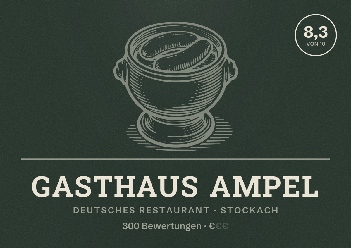 Illustriertes Poster von Gasthaus Ampel, Deutsches Restaurant in Stockach: Bewertung 8,3 von 10 aus 300 Bewertungen, Preisniveau €