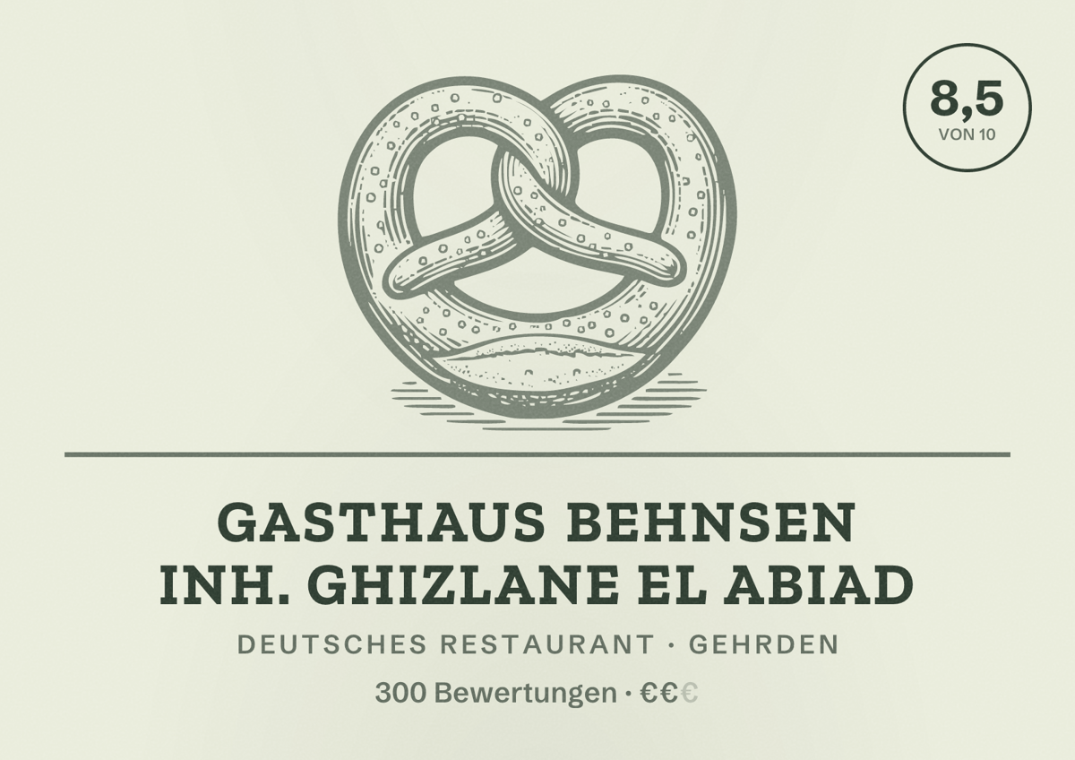 Illustriertes Poster von Gasthaus Behnsen Inh. Ghizlane El Abiad, Deutsches Restaurant in Gehrden: Bewertung 8,5 von 10 aus 300 Bewertungen, Preisniveau €€