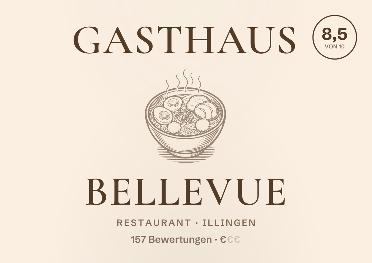 Illustriertes Poster von Gasthaus Bellevue, Restaurant in Illingen: Bewertung 8,5 von 10 aus 157 Bewertungen, Preisniveau €