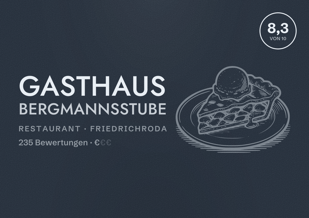 Illustriertes Poster von Gasthaus Bergmannsstube, Restaurant in Friedrichroda: Bewertung 8,3 von 10 aus 235 Bewertungen, Preisniveau €
