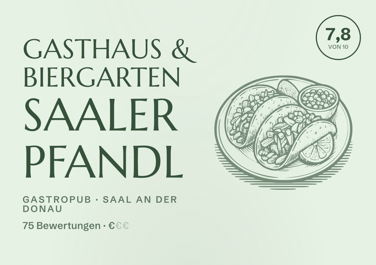 Illustriertes Poster von Gasthaus & Biergarten Saaler Pfandl, Gastropub in Saal an der Donau: Bewertung 7,8 von 10 aus 75 Bewertungen, Preisniveau €