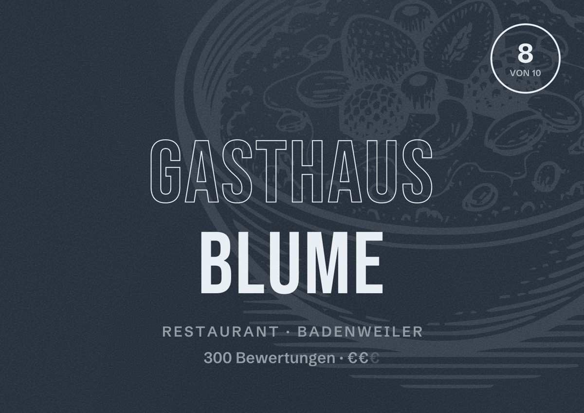 Illustriertes Poster von Gasthaus Blume, Restaurant in Badenweiler: Bewertung 8 von 10 aus 300 Bewertungen, Preisniveau €€