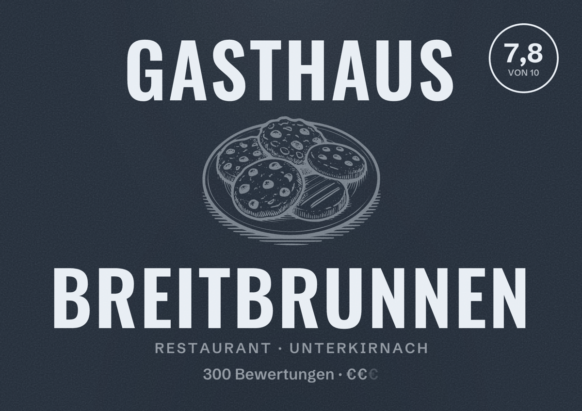 Illustriertes Poster von Gasthaus Breitbrunnen, Restaurant in Unterkirnach: Bewertung 7,8 von 10 aus 300 Bewertungen, Preisniveau €€