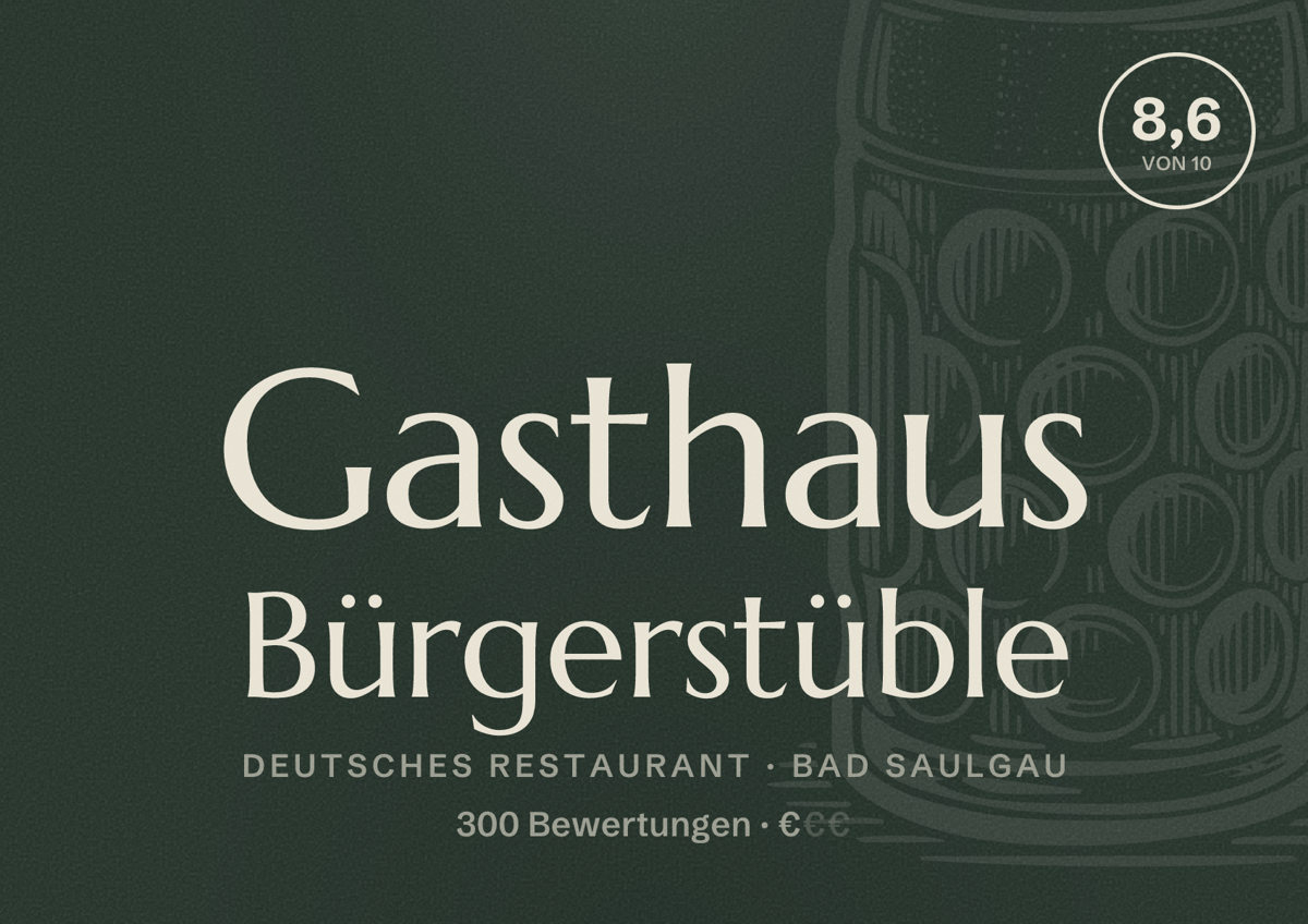 Illustriertes Poster von Gasthaus Bürgerstüble, Deutsches Restaurant in Bad Saulgau: Bewertung 8,6 von 10 aus 300 Bewertungen, Preisniveau €