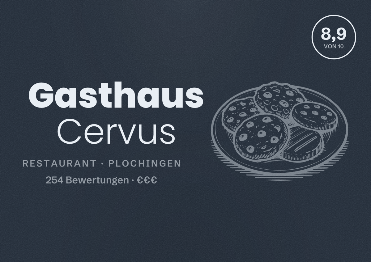 Illustriertes Poster von Gasthaus Cervus, Restaurant in Plochingen: Bewertung 8,9 von 10 aus 254 Bewertungen, Preisniveau €€€